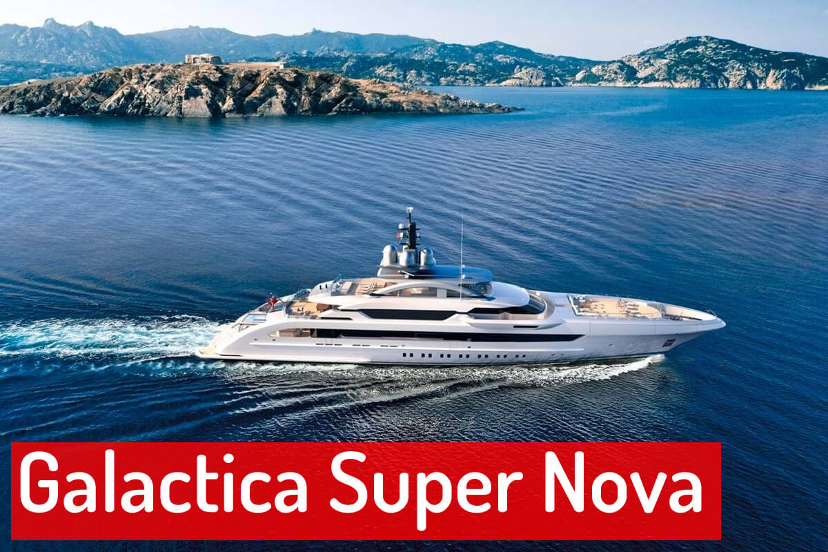 Galactica Super Nova Yacht